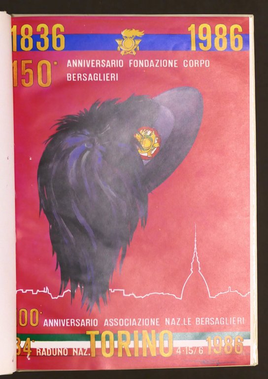150° Anniversario Fondazione Corpo Bersaglieri XXXIV Raduno a Torino 1986 | Immagine Gallery 3