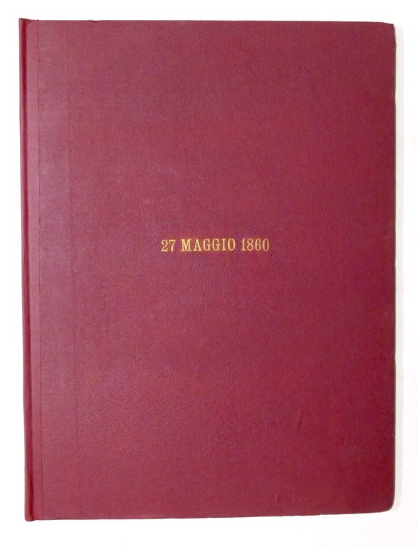 27 maggio 1860 - Numero unico - Palermo 27 maggio …
