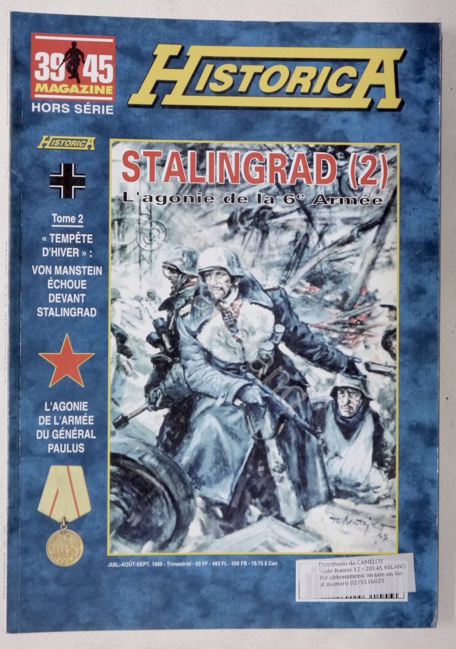 39/45 Magazine Hors-Série Historica N. 48 - 1996 - Stalingrad …