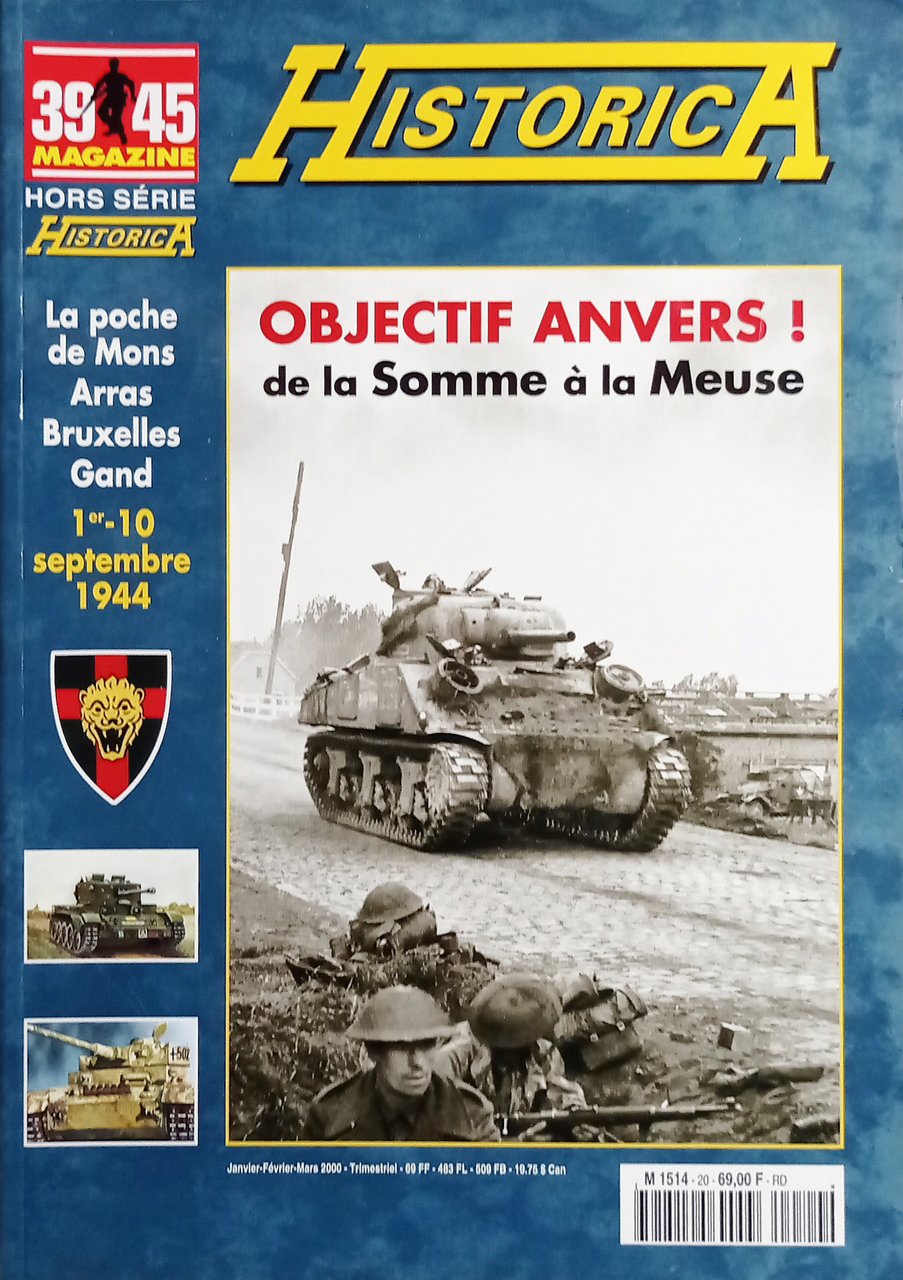 39/45 Magazine Hors-Série Historica N. 62 - 2000 Objectif Anvers!