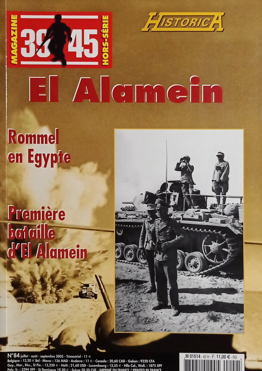 39/45 Magazine Hors-Série Historica N. 84 - 2005 El Alamein …