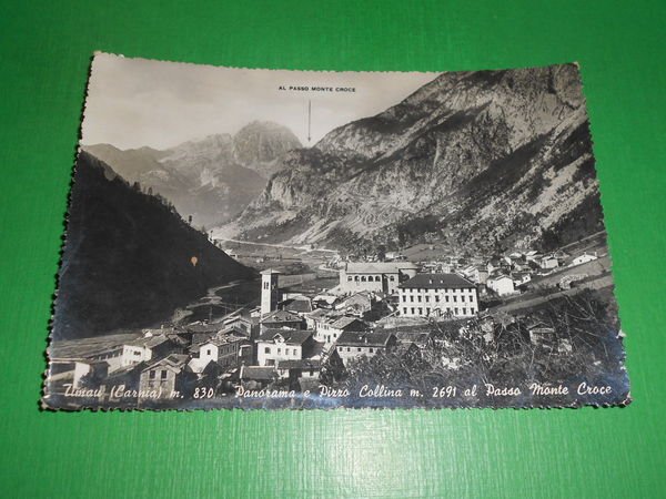 Cartolina Timau ( Carnia ) - Panorama e Pizzo Collina …