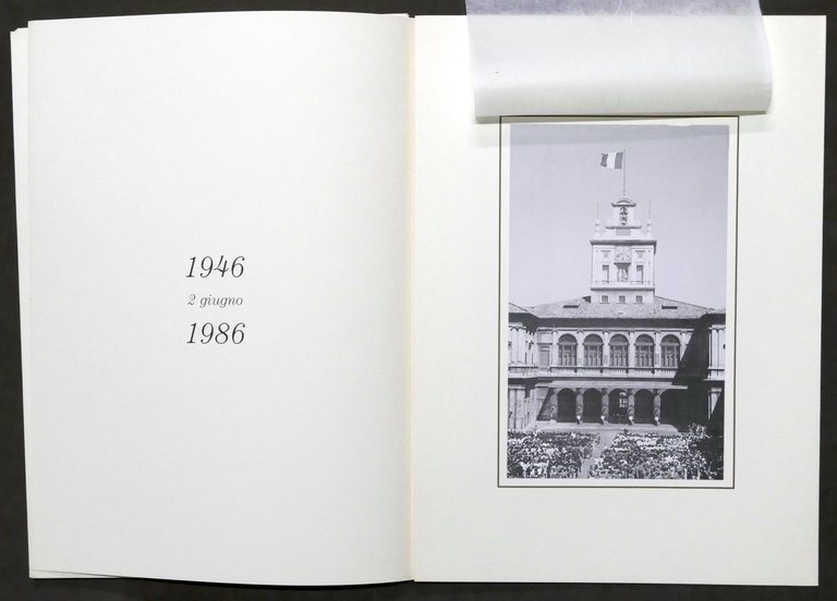40° anniversario fondazione della Repubblica documenti e testimonianze - 1986 | Immagine Gallery 4