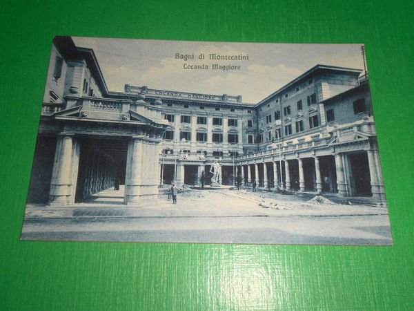 Cartolina Bagni di Montecatini - Locanda Maggiore 1925 ca.