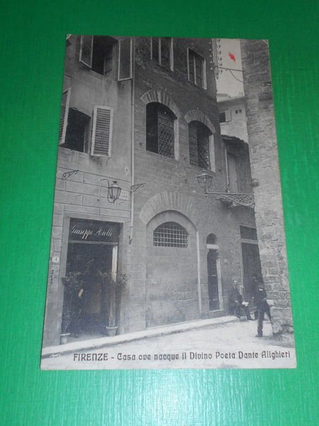 Cartolina Firenze - Casa ove nacque il Divino Poeta Dante …