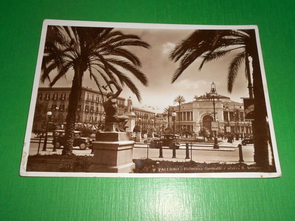 Cartolina Palermo - Politeama Garibaldi e piazza R. Settimo 1941.