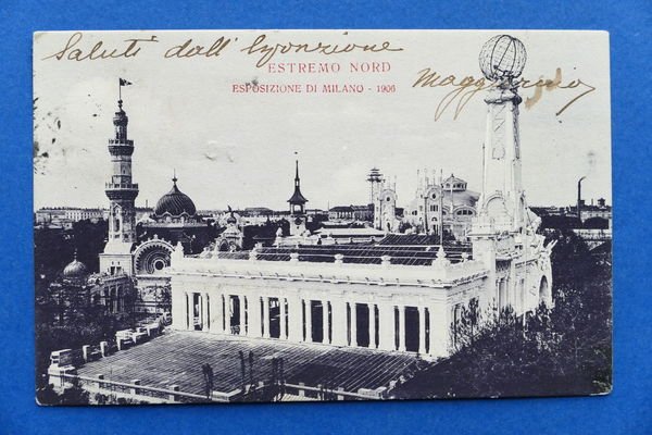 Cartolina Esposizione di Milano 1906 - Estremo Nord