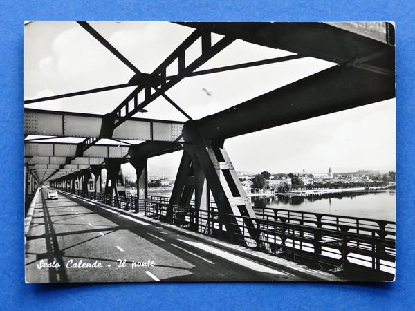 Cartolina Sesto Calende - Il ponte - 1960 ca.