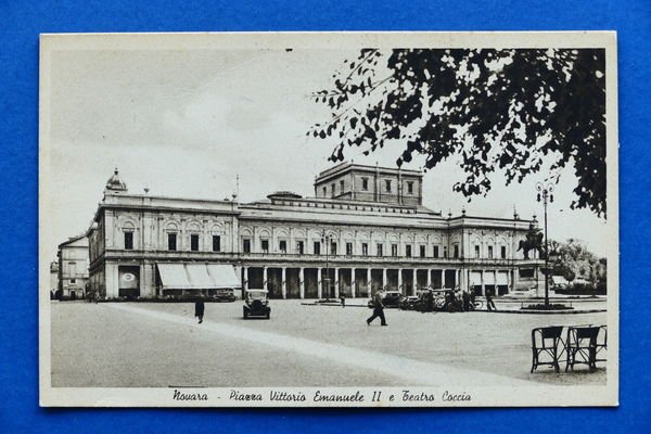 Cartolina Novara - Piazza Vittorio Emanuele II e Teatro Coccia …