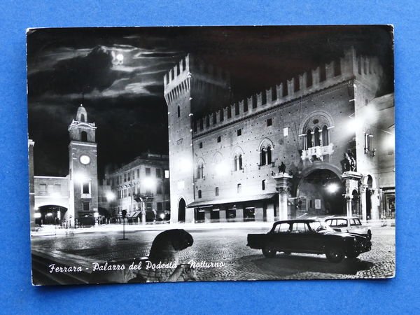 Cartolina Ferrara - Palazzo del Podestà - Notturno - 1965