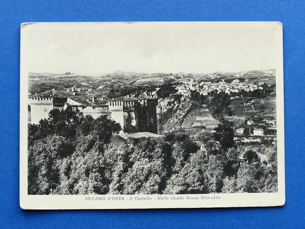Cartolina Silvano d'Orba - Il Castello - Nello sfondo Rocca …