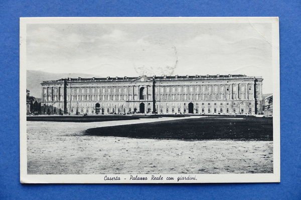 Cartolina Caserta - Palazzo Reale con giardini - 1935