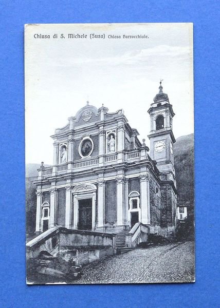 Cartolina Chiusa di S. Michele - Chiesa Parrocchiale - 1915 …