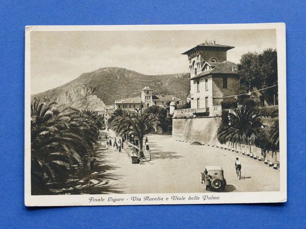 Cartolina Finale Ligure - Via Aurelia e Viale delle Palme …