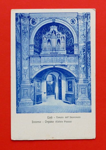 Cartolina Lodi - Tempio dell'Incoronata - Interno - Organo - … | Immagine Gallery 1