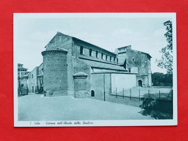 Cartolina Roma - S. Saba - Esterno dell'Abside della Basilica …