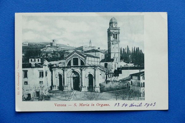 Cartolina Verona - S. Maria in Organo - 1903.