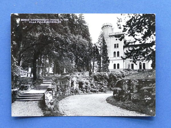 Cartolina Bosco Chiesanuova - Villa Pullè-Scheibler - 1963