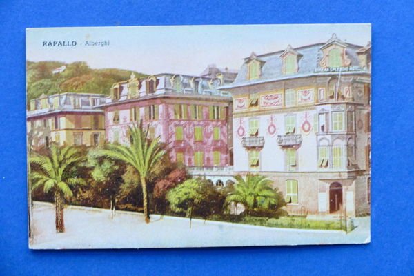 Cartolina Rapallo - Alberghi - 1915 ca.