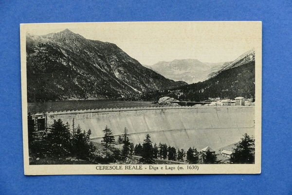 Cartolina Ceresole Reale - Diga e Lago - 1932 ca.