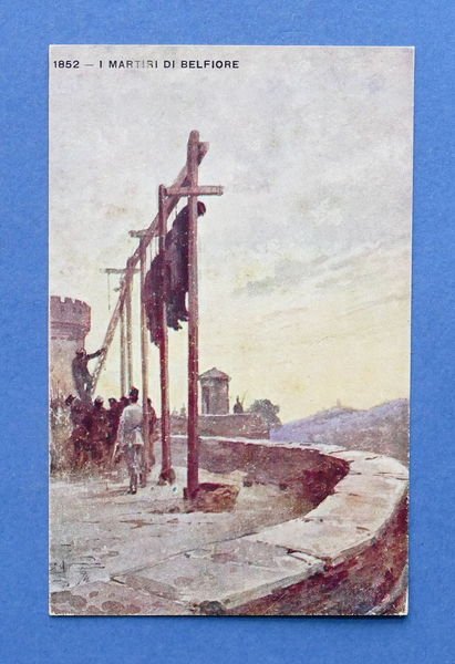 Cartolina Storia - Martiri di Belfiore - 1915 ca.