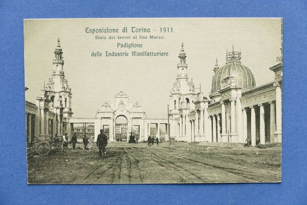 Cartolina Torino - Esposizione 1911 - Padiglione Industrie Manifatturiere