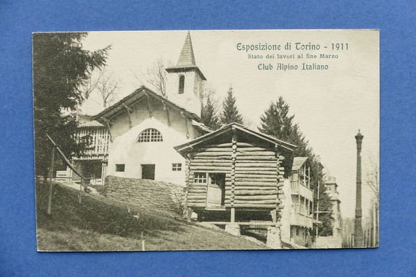 Cartolina Torino - Esposizione 1911 - Club Alpino Italiano