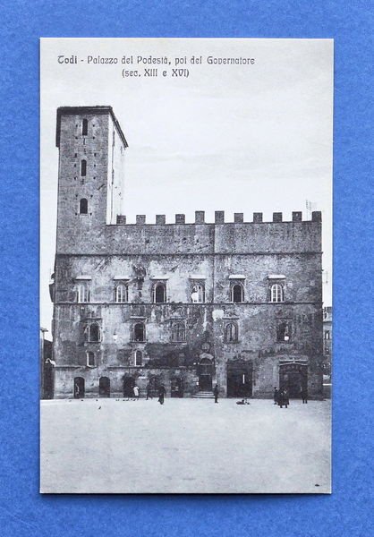 Cartolina Todi - Palazzo del Podestà - 1910 ca.