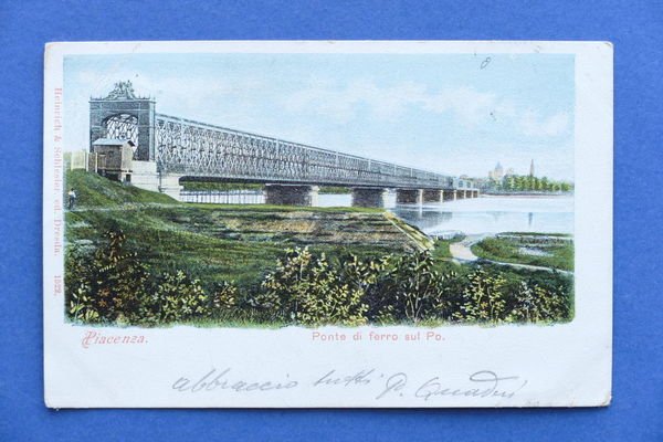 Cartolina Piacenza - Ponte di ferro sul Po - 1902