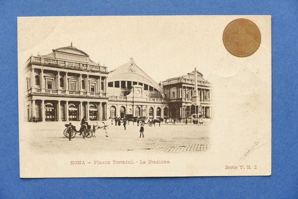 Cartolina Roma - Piazza Termini - La Stazione - 1900 | Immagine principale