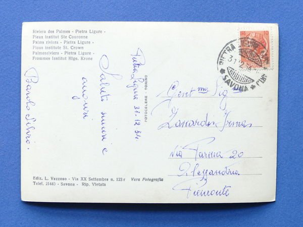 Cartolina Pietra Ligure - Pio Istituto - S. Corona - …