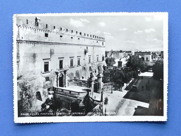 Cartolina Francavilla Fontana - Castello Imperiali - Sede del Comune …