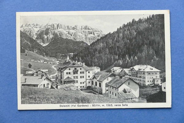 Cartolina Dolomiti - Val Gardena - Selva - 1942