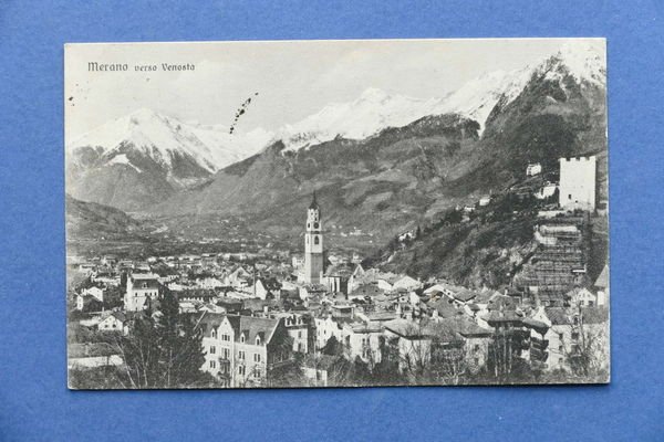 Cartolina Merano verso Venosta - 1928
