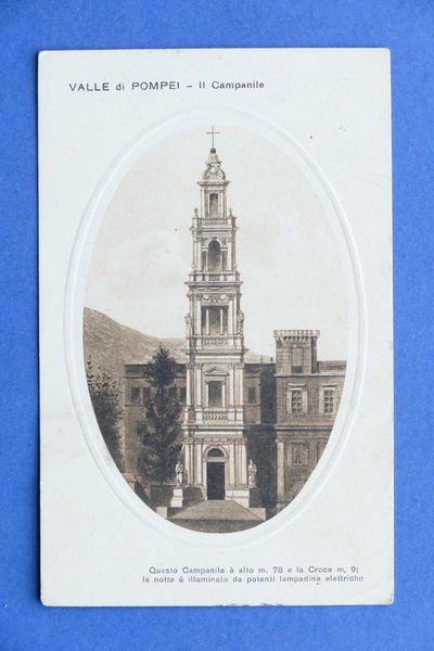 Cartolina Valle di Pompei - Il Campanile - 1910 ca..
