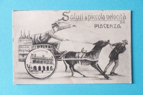 Cartolina Piacenza - Saluti a piccola velocità - 1917 | Immagine principale