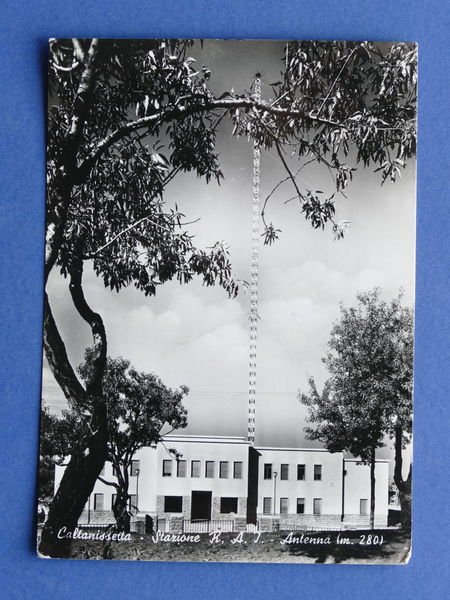 Cartolina Caltanisetta - Stazione R.A.I. - Antenna - 1958