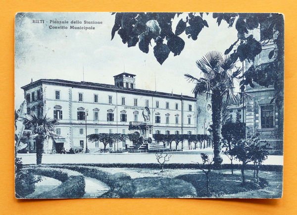 Cartolina Rieti - Piazzale della Stazione - Convitto Municipale - … | Immagine principale