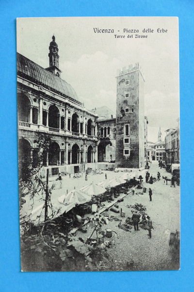 Cartolina Vicenza - Piazza delle Erbe - Torre del Zirone …