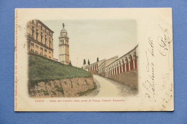 Cartolina Udine - Salita del Castello dalla parte di Piazza …