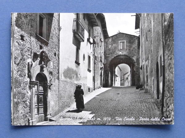 Cartolina Scanno - Via Ciorla - Porta della Croce - …