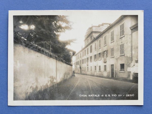 Cartolina Desio - Casa natale di S.S. Pio XI - …