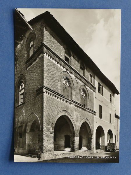 Cartolina Carignano Casa del Secolo XV - 1960 ca.