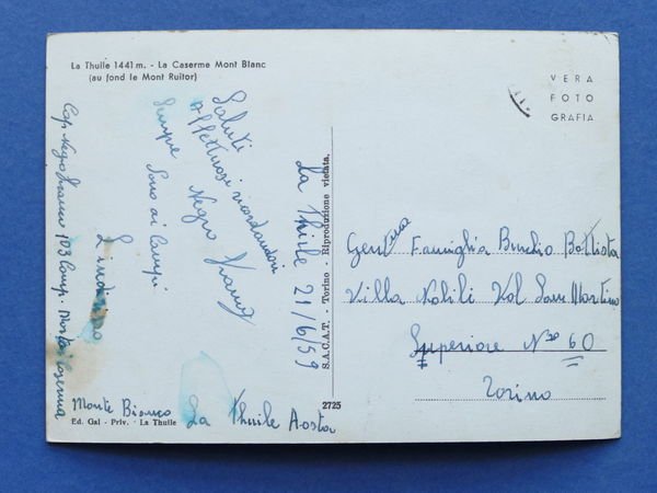 Cartolina La Thuile - Caserma Monte Bianco e sfondo Ruitor …