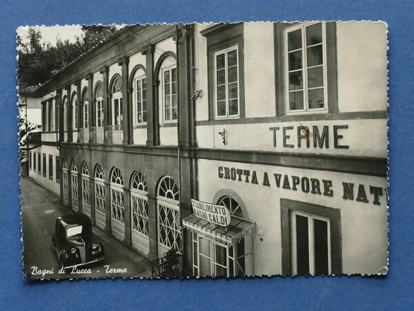 Cartolina Bagni di Lucca - Terme - 1952.