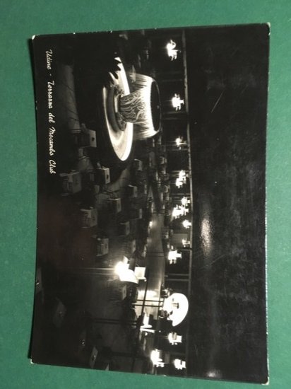 Cartolina Udine - Terrazza Del Moncambo Club - 1955