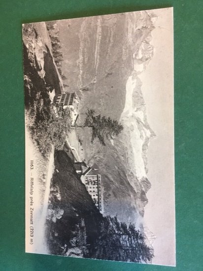 Cartolina Riffelalp Pres Zermatt - 1920 ca.