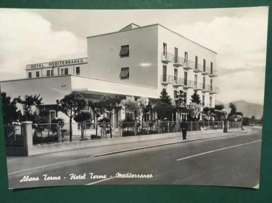 Cartolina Abano Terme - Hotel Terme - Mediterraneo - 1961 …