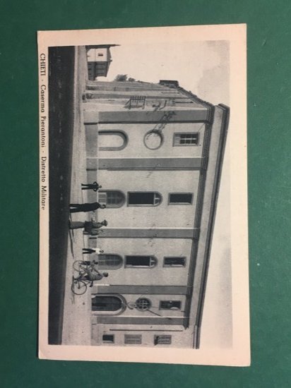 Cartolina Chieti - Caserma Pierantoni - Distretto Militare - 1925 …