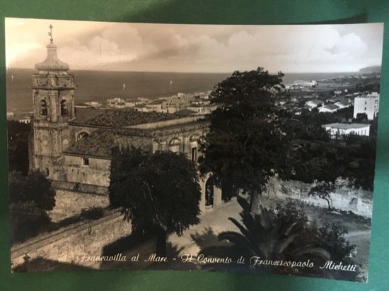 Cartolina Francavilla Al Mare - Il Convento Di Francescopaolo Michetti- …